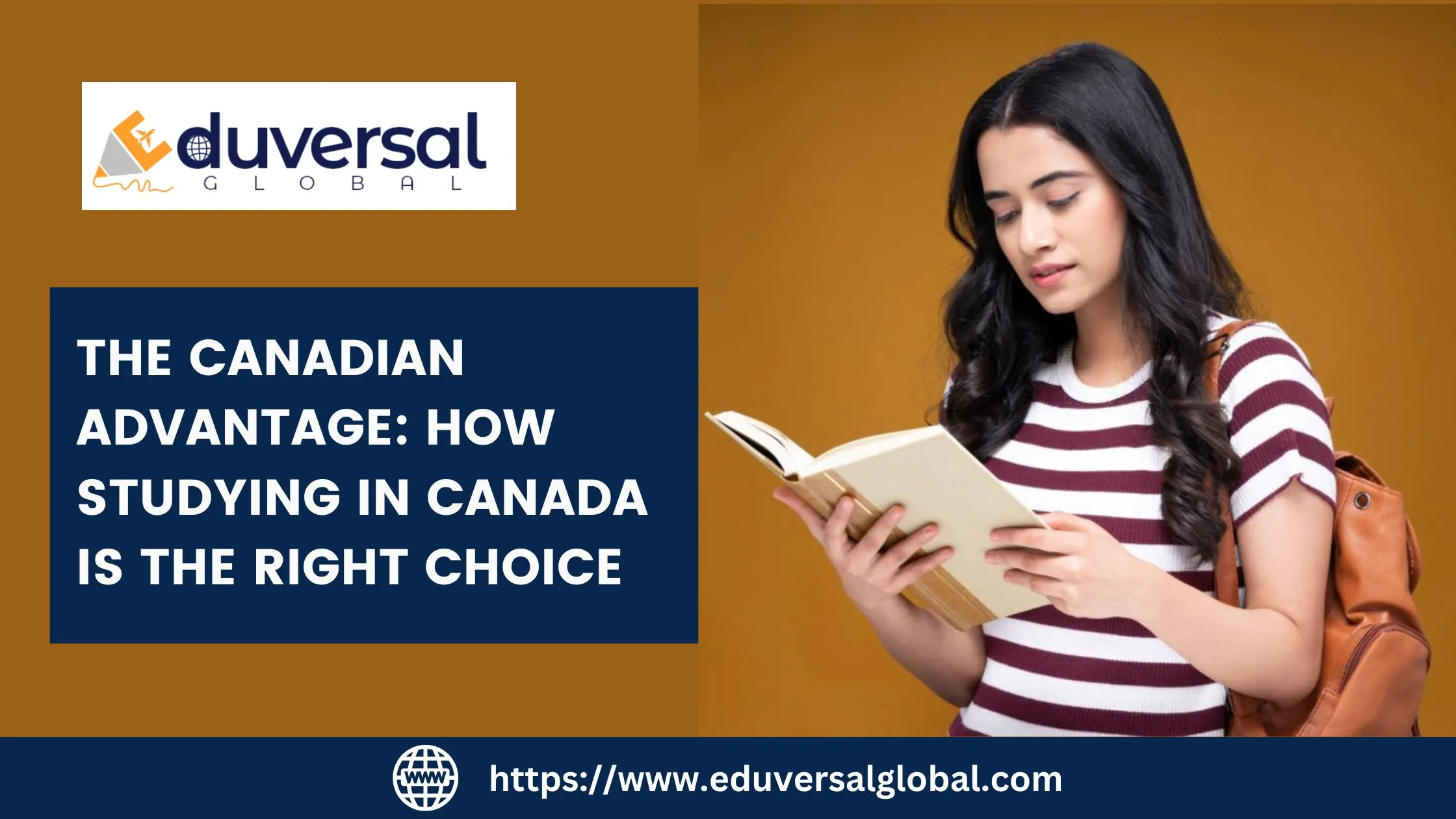 The Canadian Advantage: How Studying in Canada is the Right Choice
