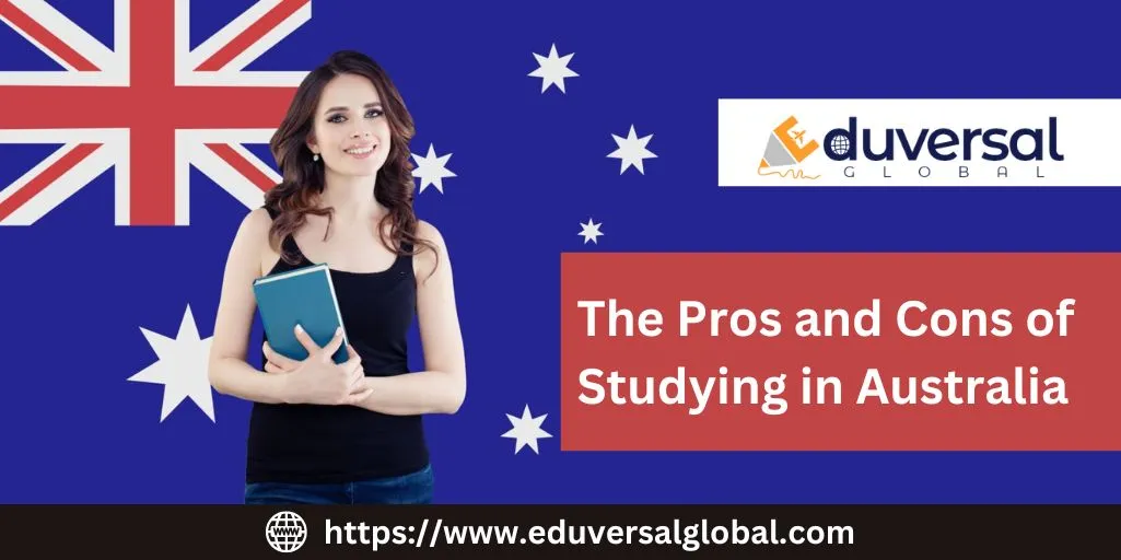 The Pros and Cons of Studying in Australia