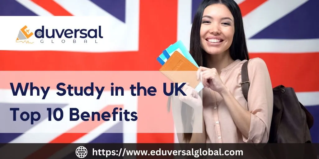 why study in the uk top 10 benefits